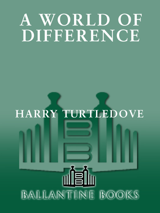 A World Of Difference Turtledove Harry