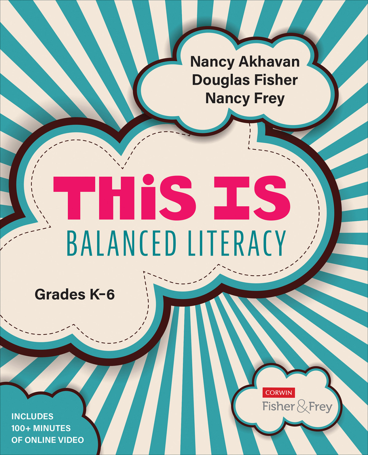 This Is Balanced Literacy Grades K6 Douglas Fishernancy Freynancy Akhavan Nancy Frey Nancy Akhavan