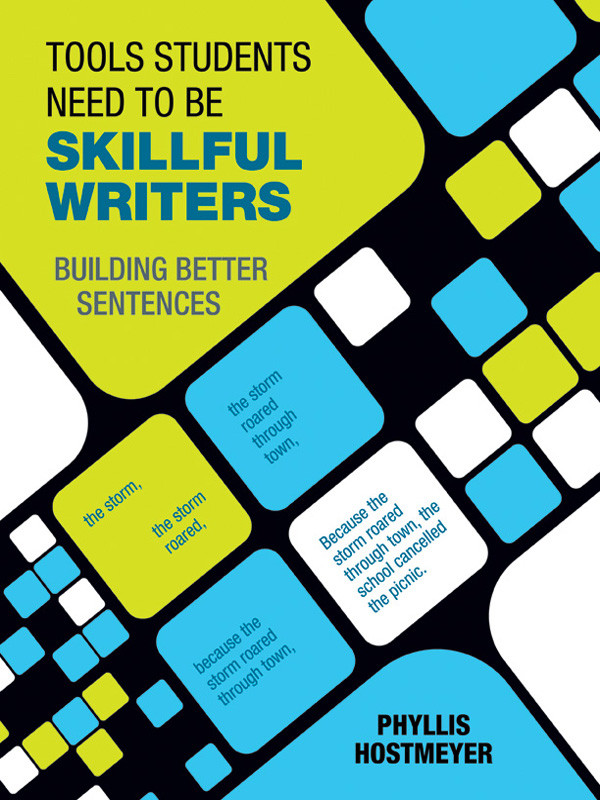Tools Students Need To Be Skillful Writers Hostmeyer Phyllis