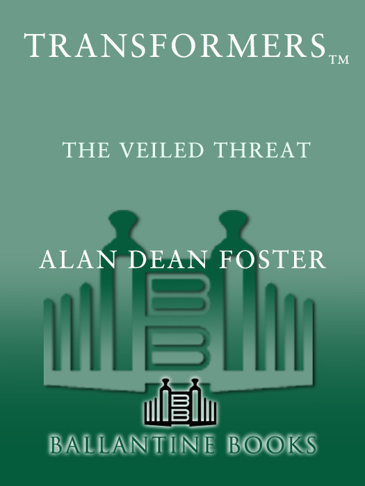 Transformers The Veiled Threat Alan Dean Foster