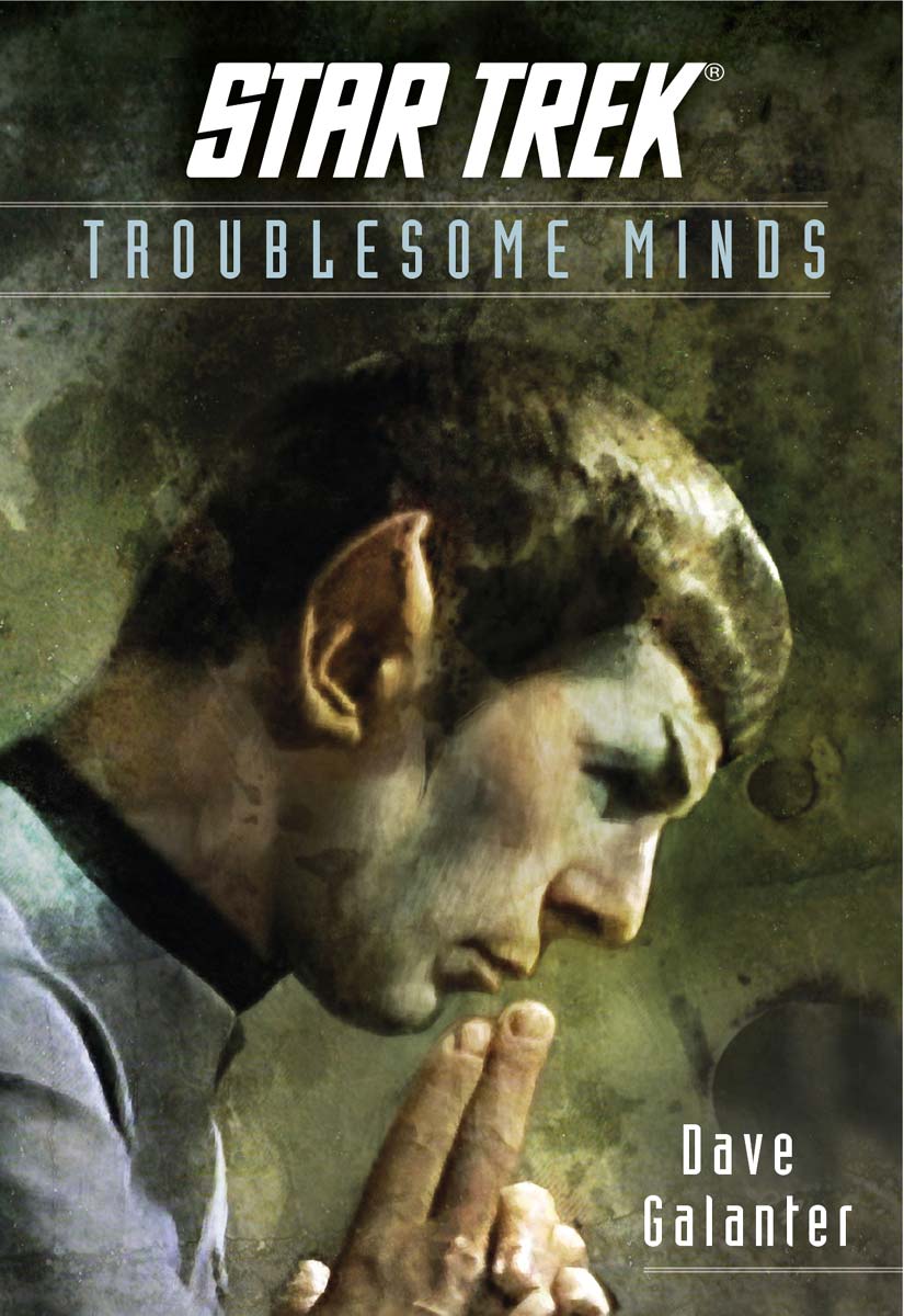 Troublesome Minds Dave Galanter