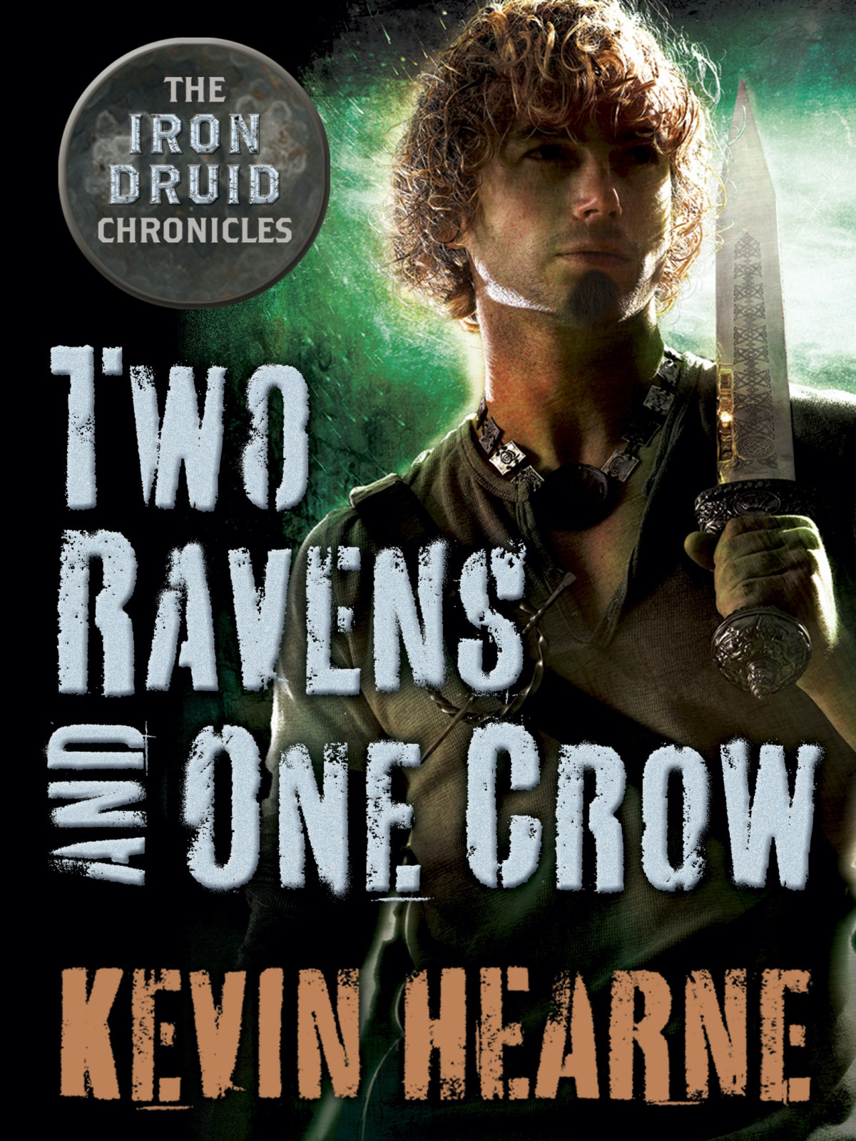 Two Ravens And One Crow An Iron Druid Chronicles Novella Kevin Hearne