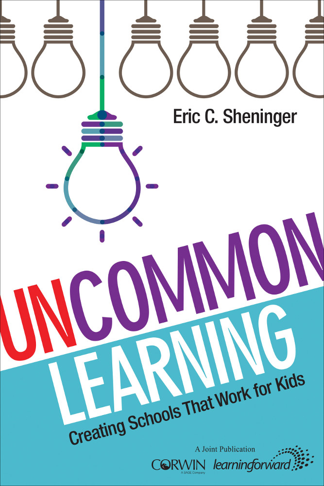 Uncommon Learning Eric C Sheninger