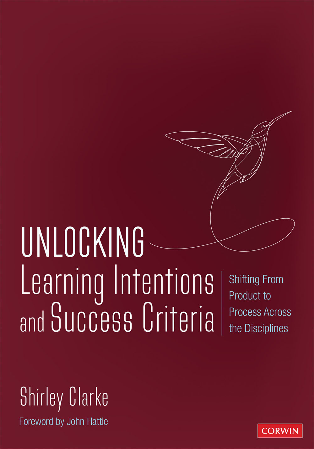 Unlocking Learning Intentions And Success Criteria Shirley Clarke