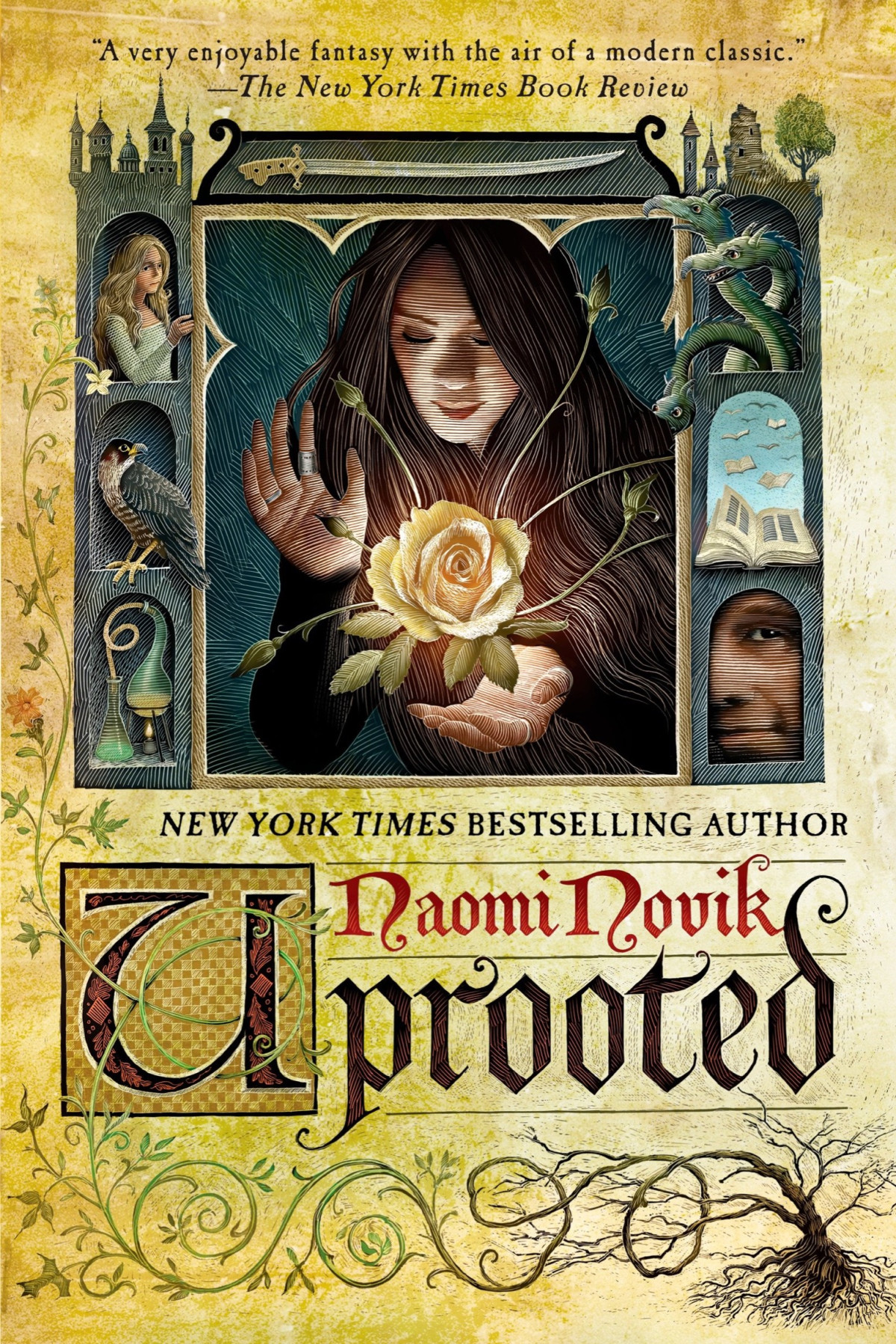 Uprooted A Novel Naomi Novik