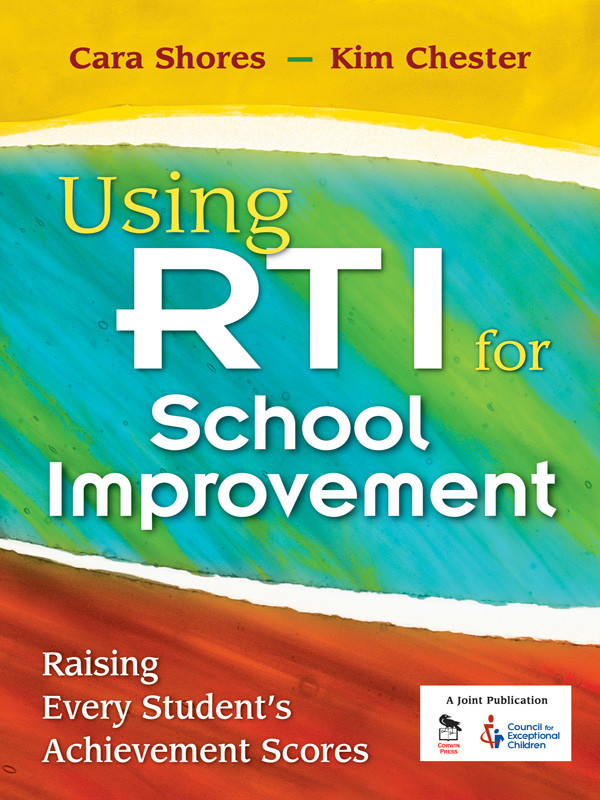 Using Rti For School Improvement Shores Cara Chester Kim Kim Chester