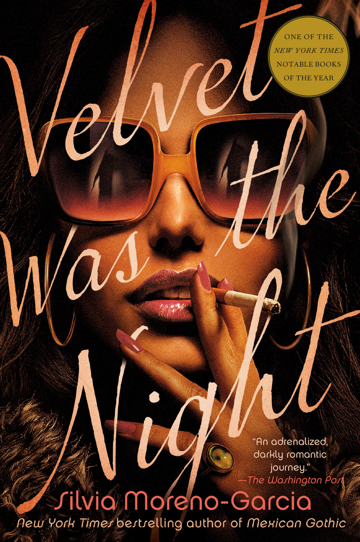 Velvet Was The Night Silvia Morenogarcia