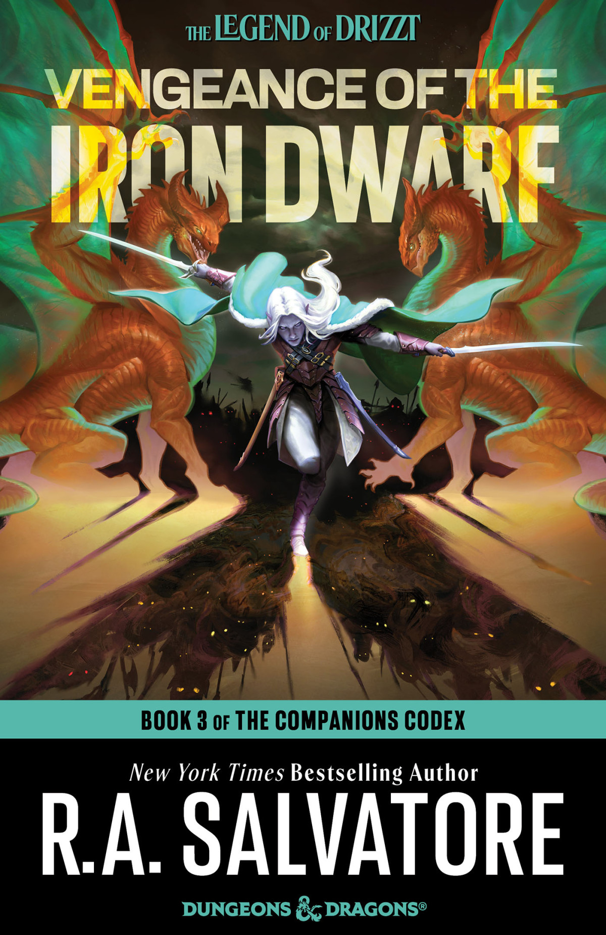 Vengeance Of The Iron Dwarf R A Salvatore
