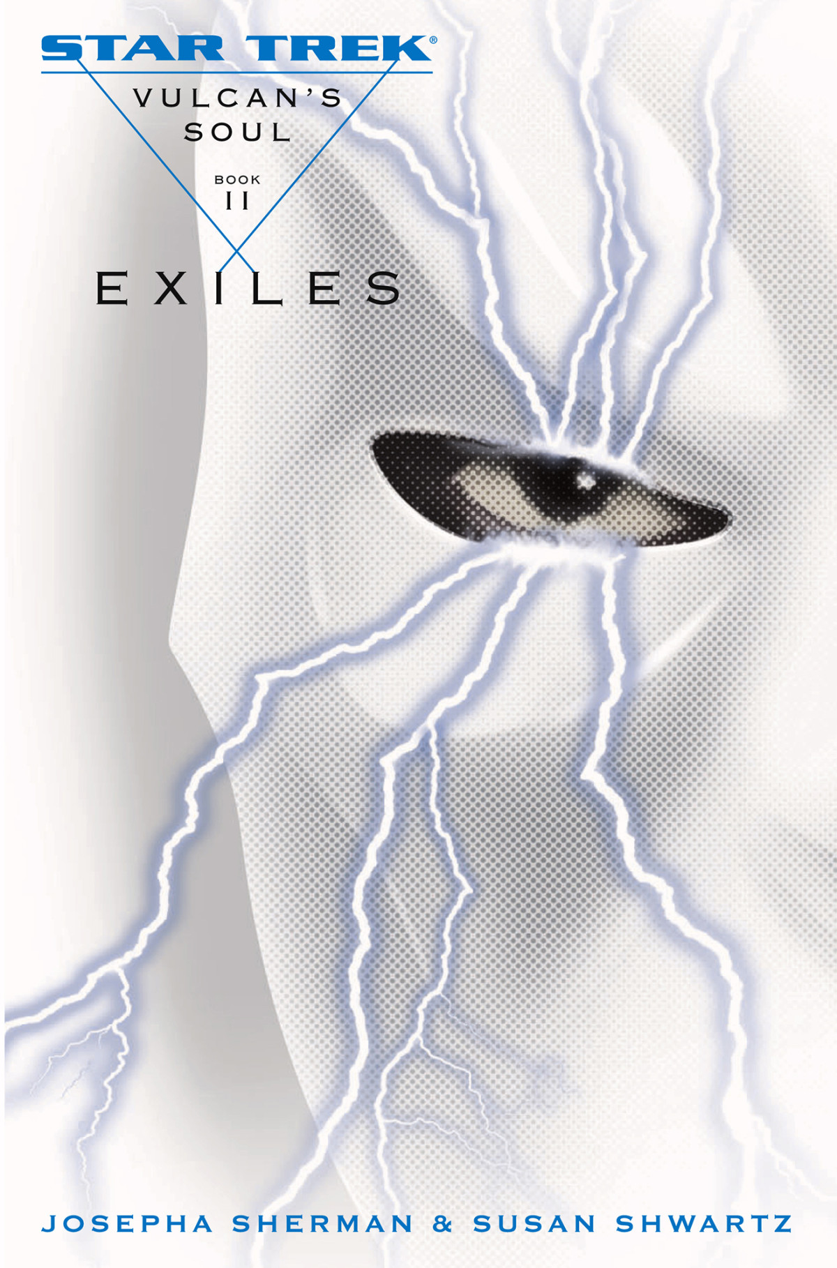 Vulcans Soul 2 Exiles Josepha Shermansusan Shwartz Susan Shwartz