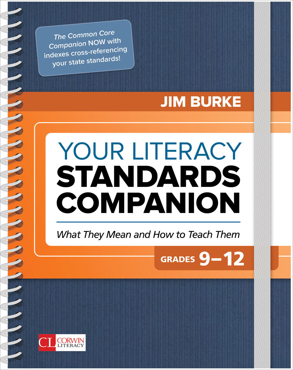 Your Literacy Standards Companion Grades 912 Jim Burke