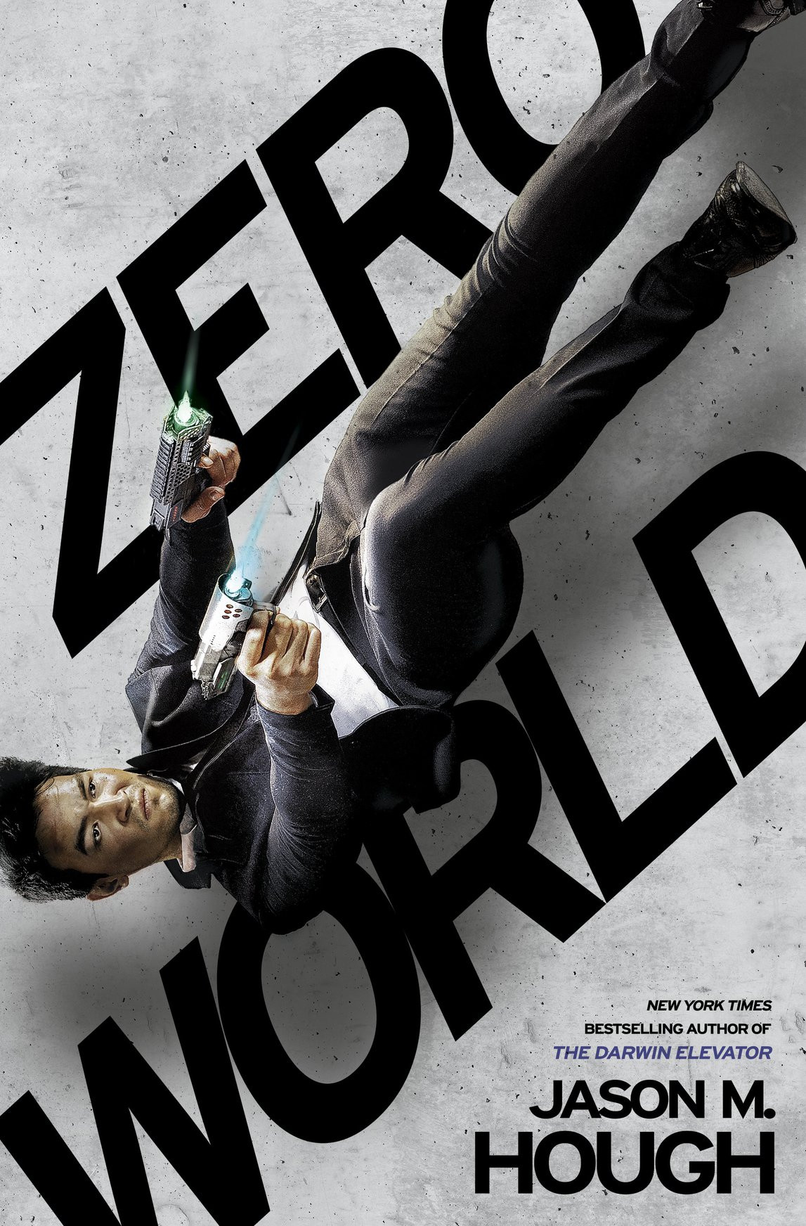 Zero World Jason M Hough