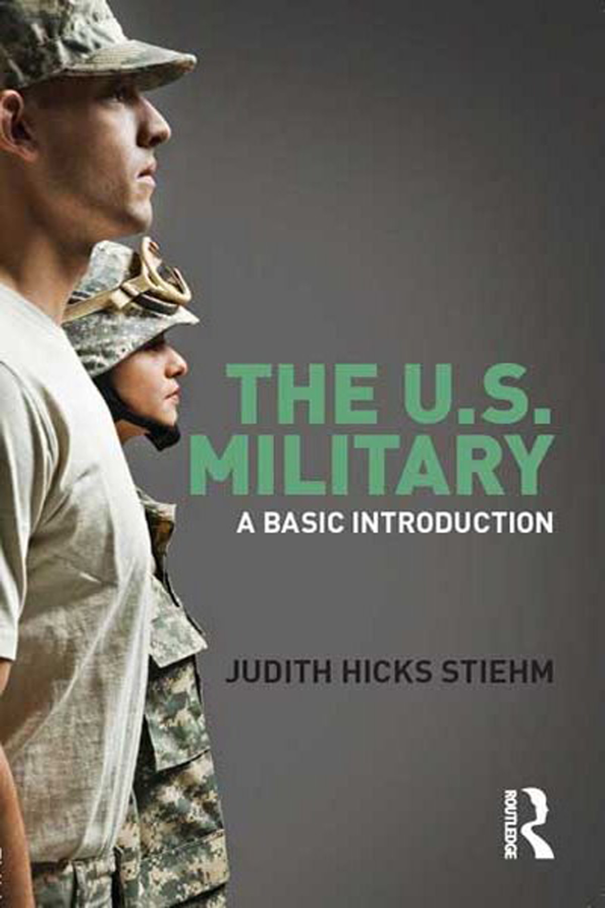 The Us Military Judith Hicks Stiehm