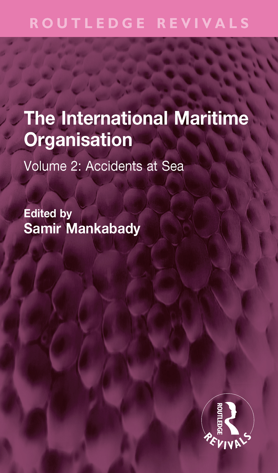 The International Maritime Organisation Samir Mankabady