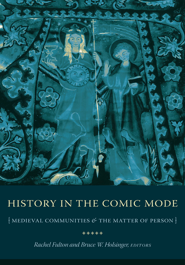 History In The Comic Mode Holsinger Bruce Wfulton Rachel