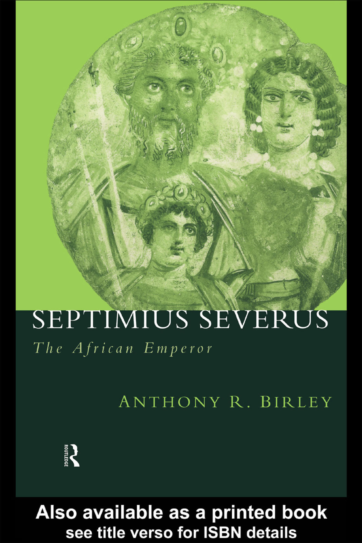Septimius Severus Anthony R Birley