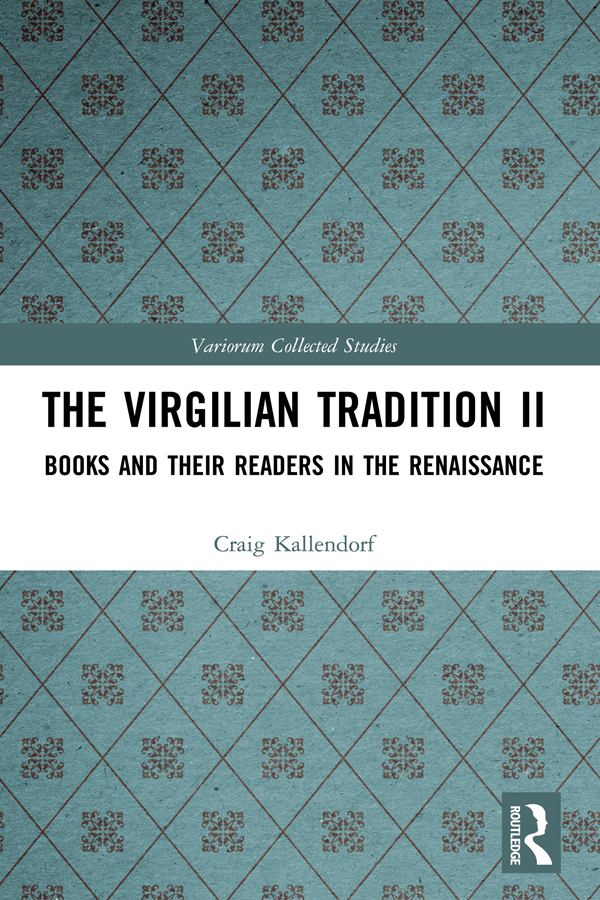 The Virgilian Tradition Ii Craig Kallendorf