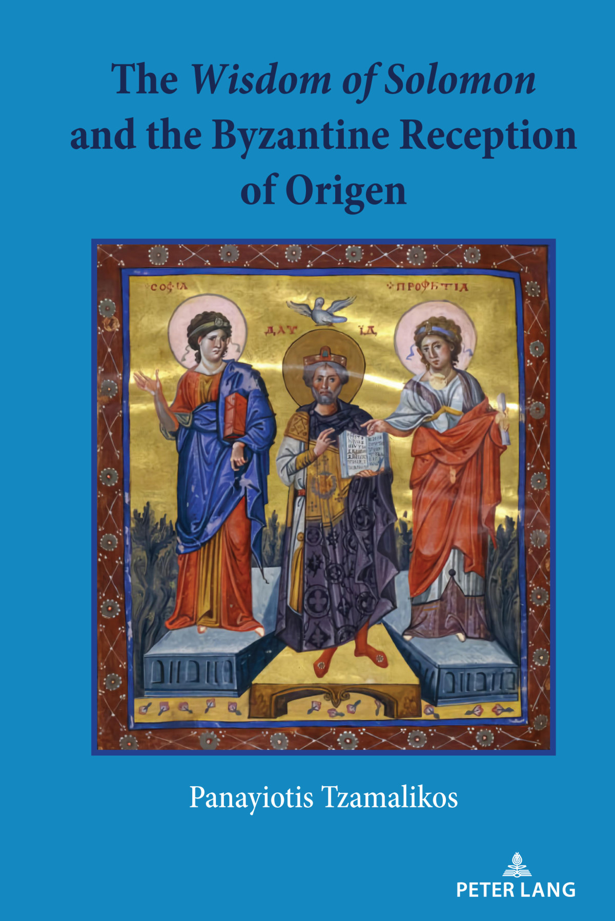 The Wisdom Of Solomon And The Byzantine Reception Of Origen Panayiotis Tzamalikos