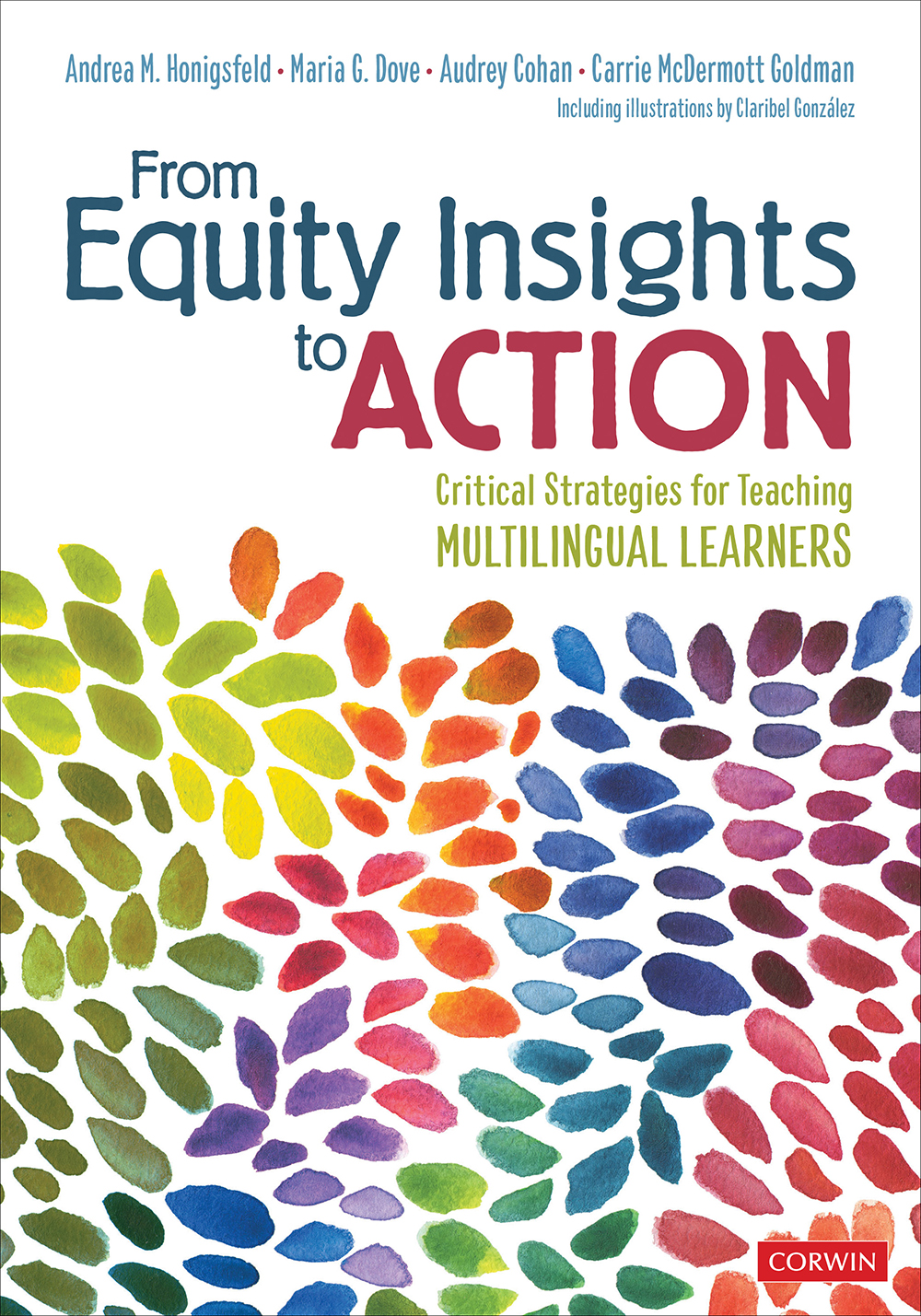 From Equity Insights To Action Andrea Honigsfeldmaria G Doveaudrey Cohancarrie Mcdermott Goldman Maria G Dove Audrey Cohan Carrie Mcdermott Goldman