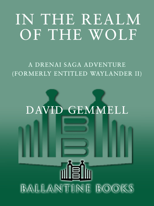 In The Realm Of The Wolf David Gemmell