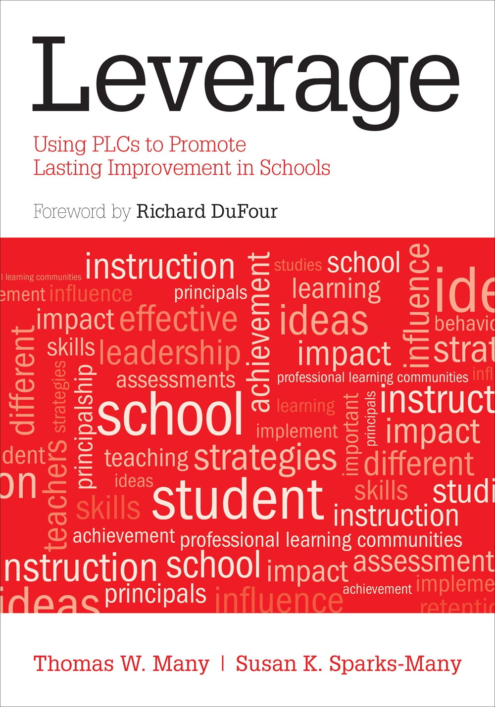 Leverage Thomas W Manysusan K Sparksmany Susan K Sparksmany