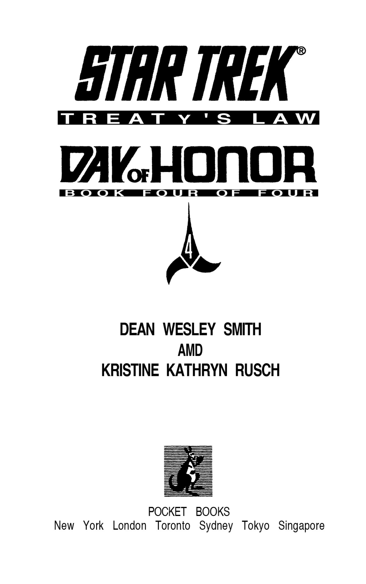 Star Trek The Original Series Day Of Honor 4 Treatys Law Dean Wesley Smithkristine Kathryn Rusch Kristine Kathryn Rusch