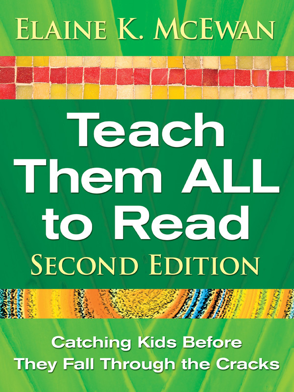 Teach Them All To Read Mcewanadkins Elaine K