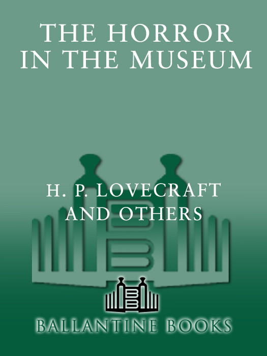 The Horror In The Museum And Other Revisions Lovecraft H P
