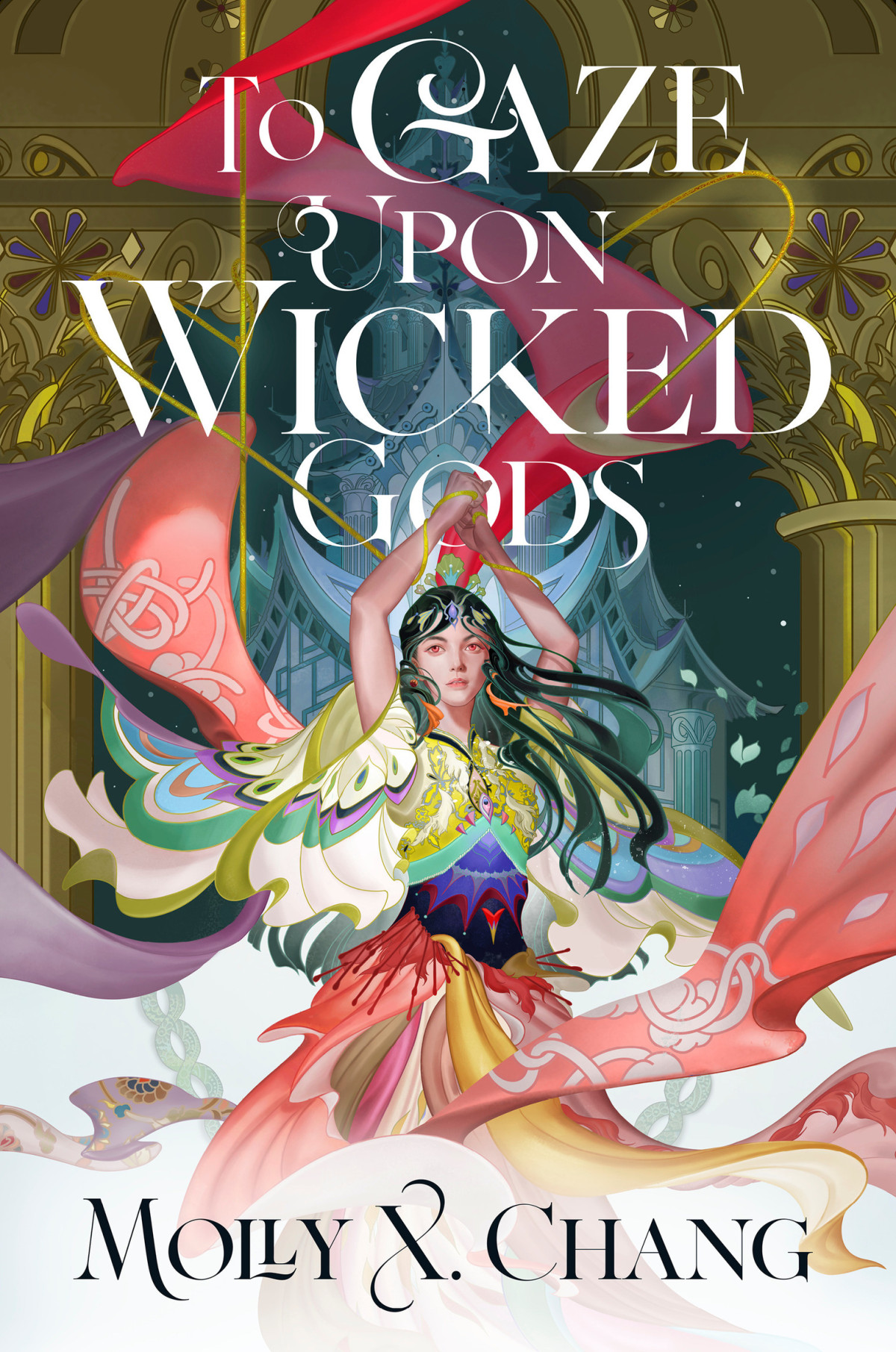 To Gaze Upon Wicked Gods Molly X Chang