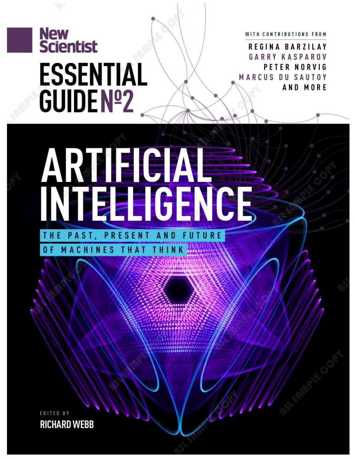 New Scientist Essential Guide No 2 Artificial Intelligence Richard Webb Editor