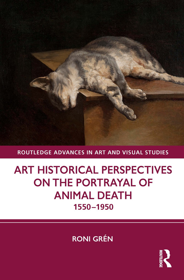 Art Historical Perspectives On The Portrayal Of Animal Death Roni Grn