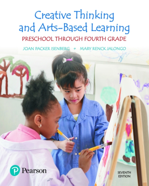 Creative Thinking And Artsbased Learning Preschool Through Fourth Grade Pearson 7th Edition Joan Isenberg