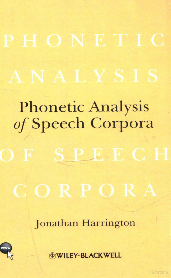 Phonetic Analysis Of Speech Corpora 2010th Edition Jonathan Harrington