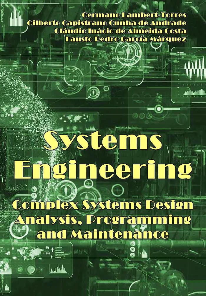 Systems Engineering Complex Systems Design Analysis Programming And Maintenance Germano Lamberttorres