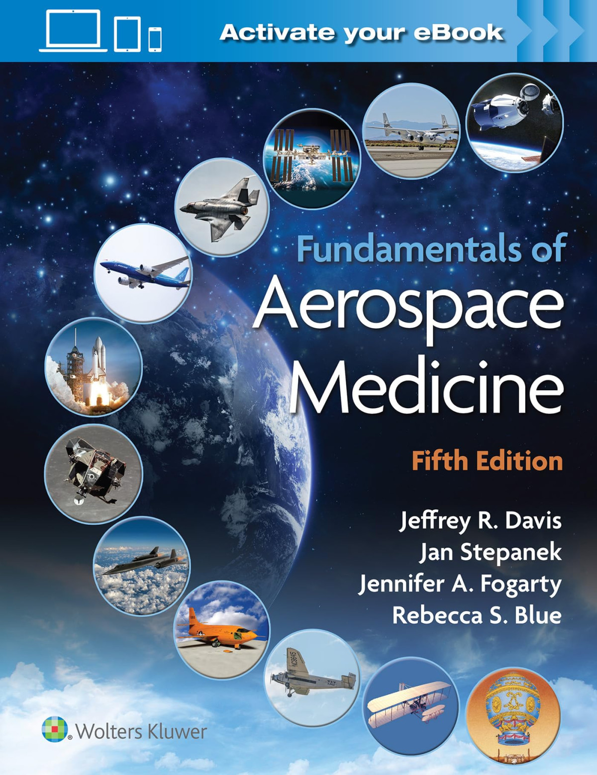 Fundamentals Of Aerospace Medicine Fifth Dr Jeffrey Davis Md