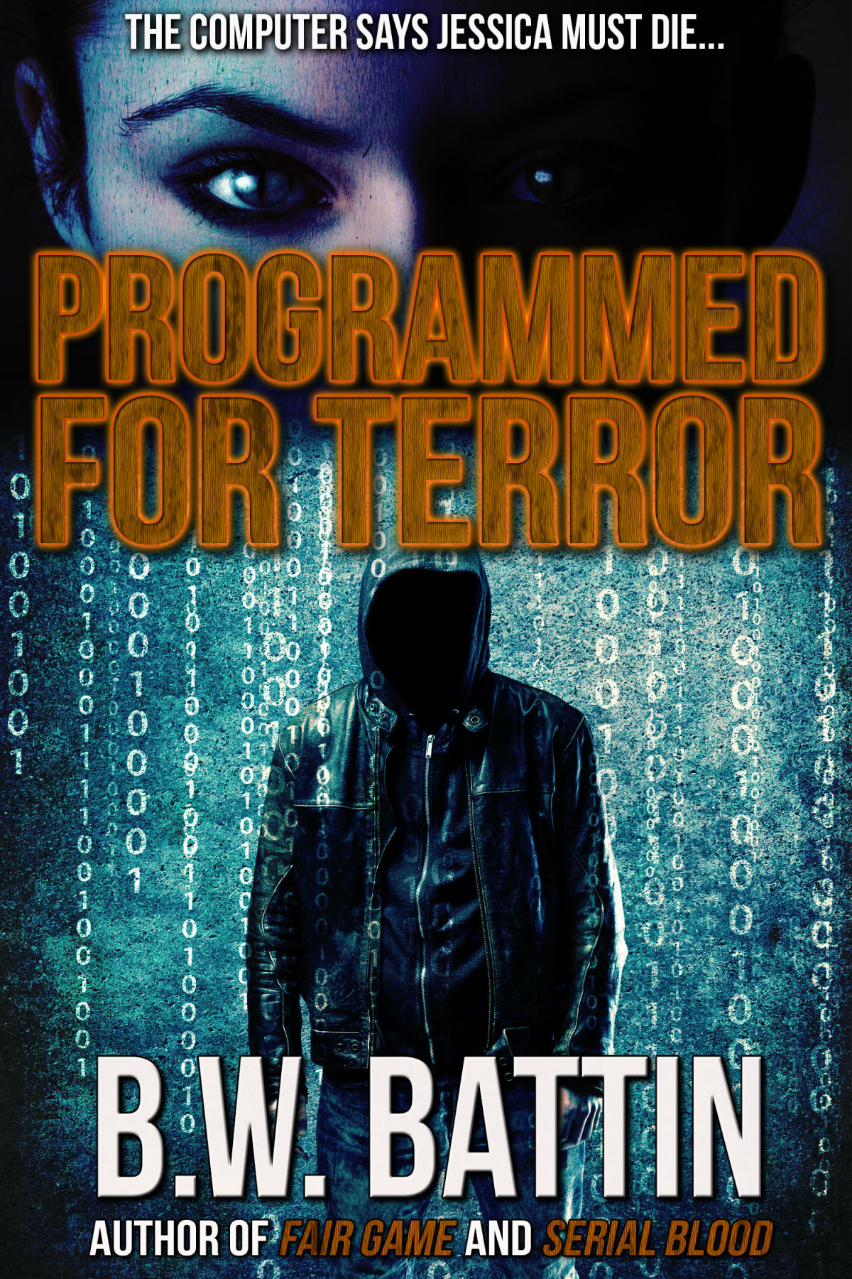 Programmed For Terror B W Battin