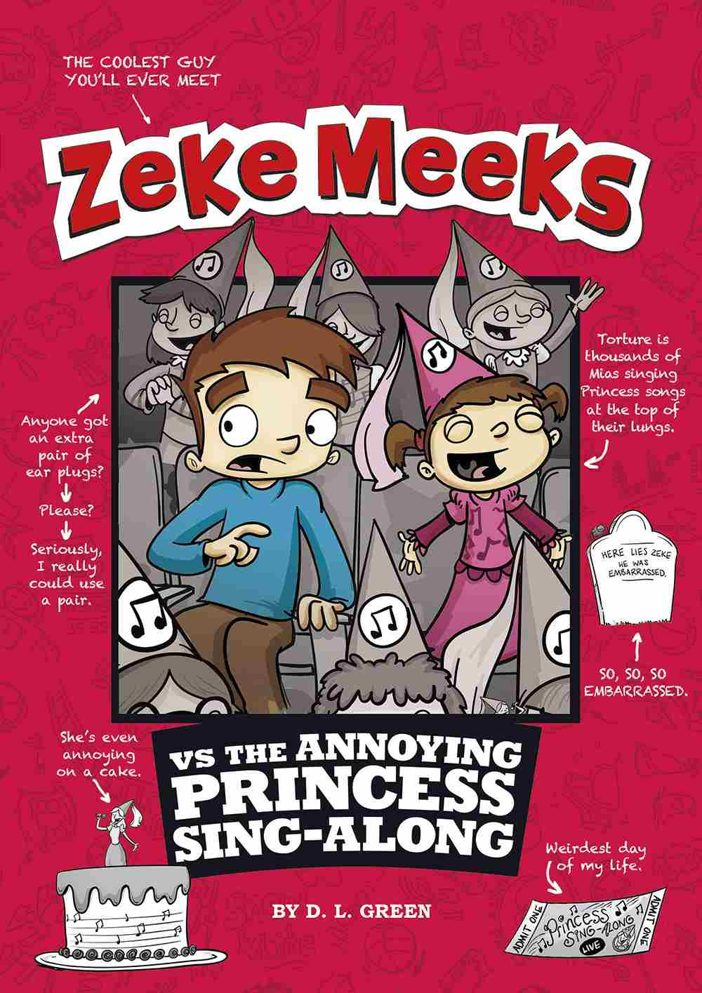 Zeke Meeks Vs The Annoying Princess Singalong Dl Green