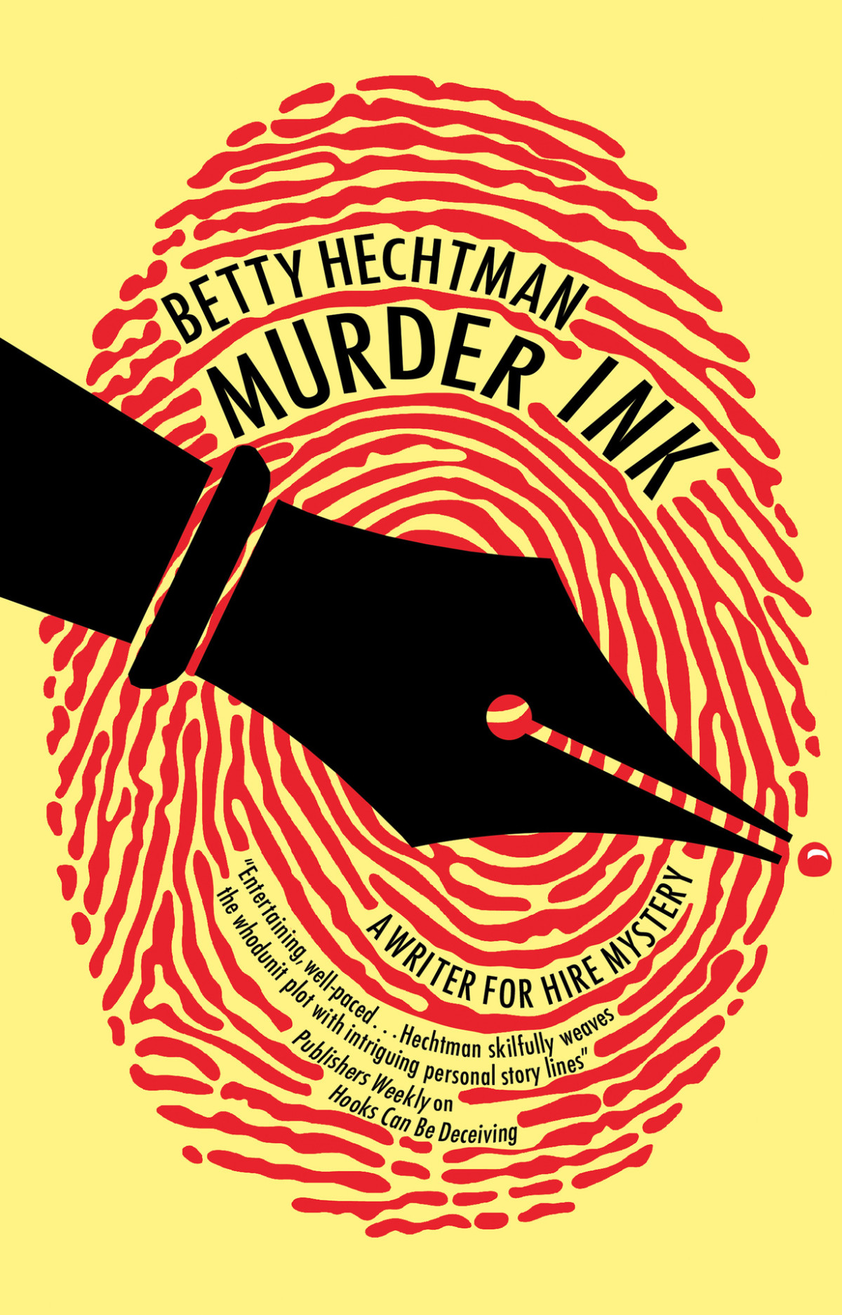 Murder Ink 1 A Writer For Hire Mystery Hechtman Betty