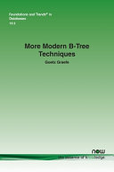 More Modern Btree Techniques Goetz Graefe
