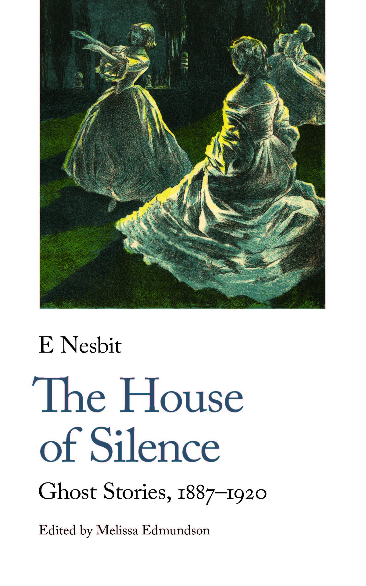 The House Of Silence E Nesbit