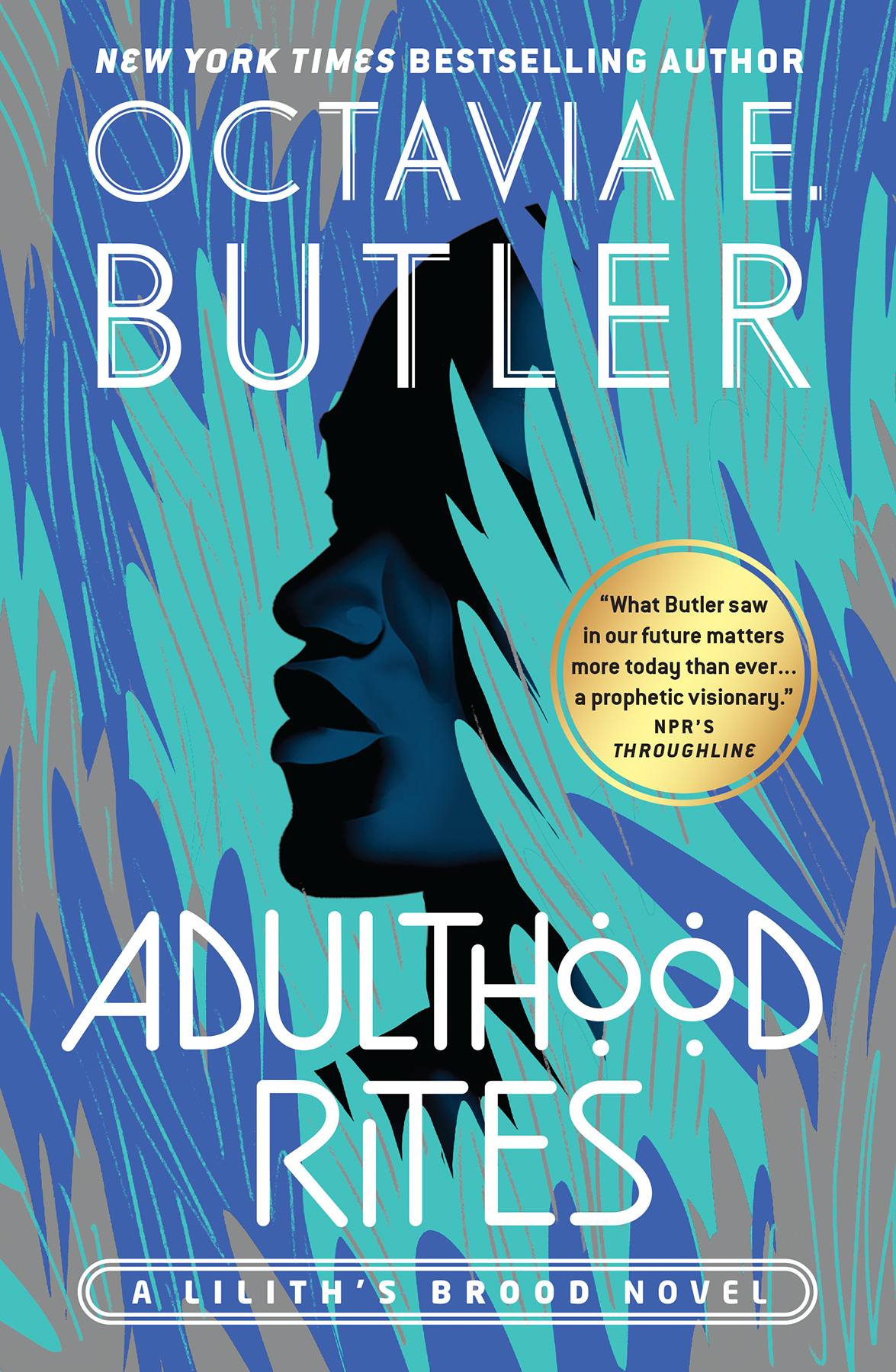 Adulthood Rites Octavia E Butler