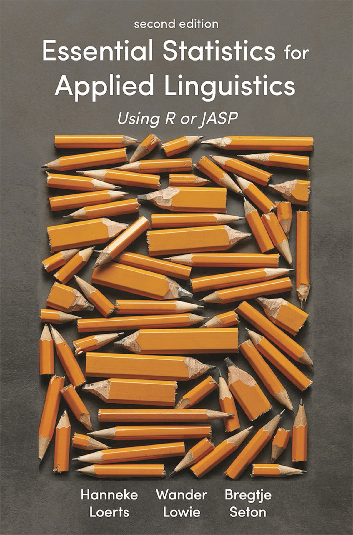 Essential Statistics For Applied Linguistics 2nd Edition Hanneke Loerts