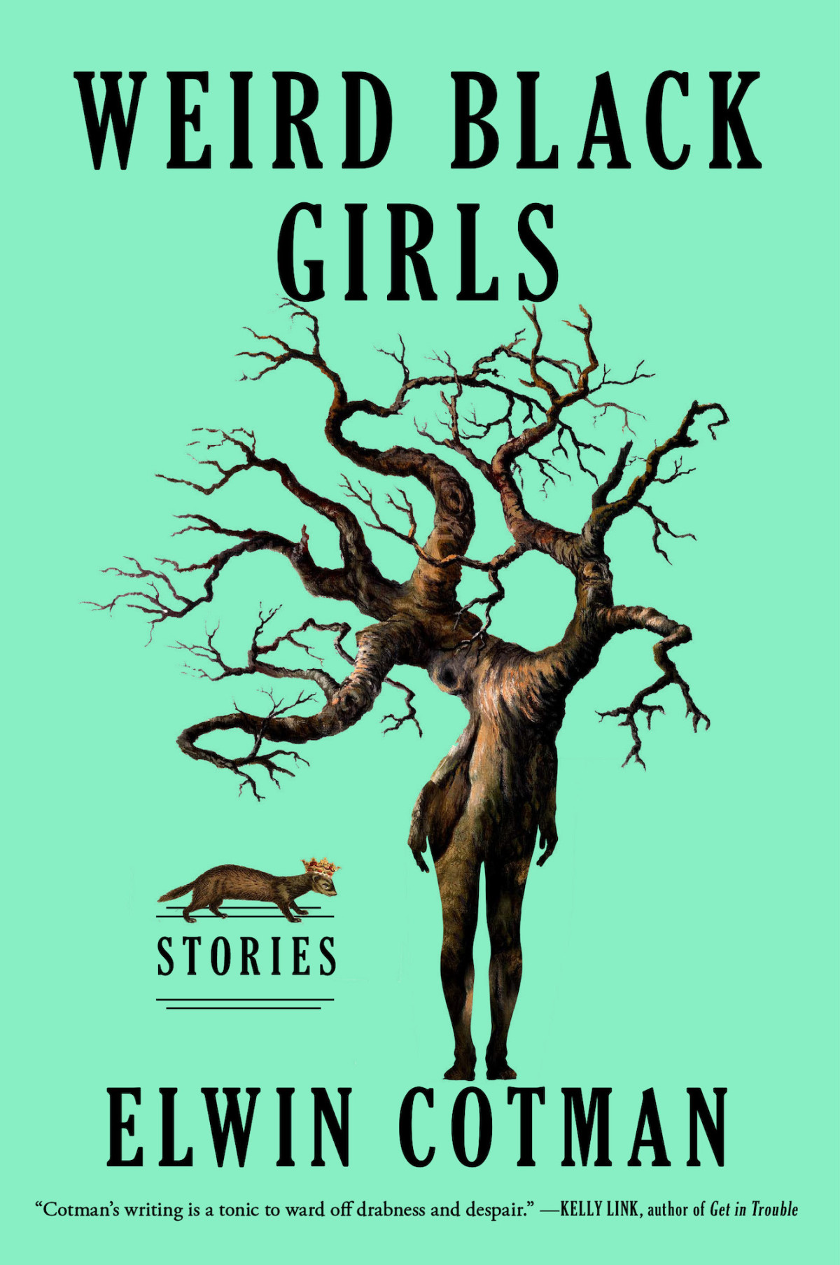 Weird Black Girls Stories Elwin Cotman