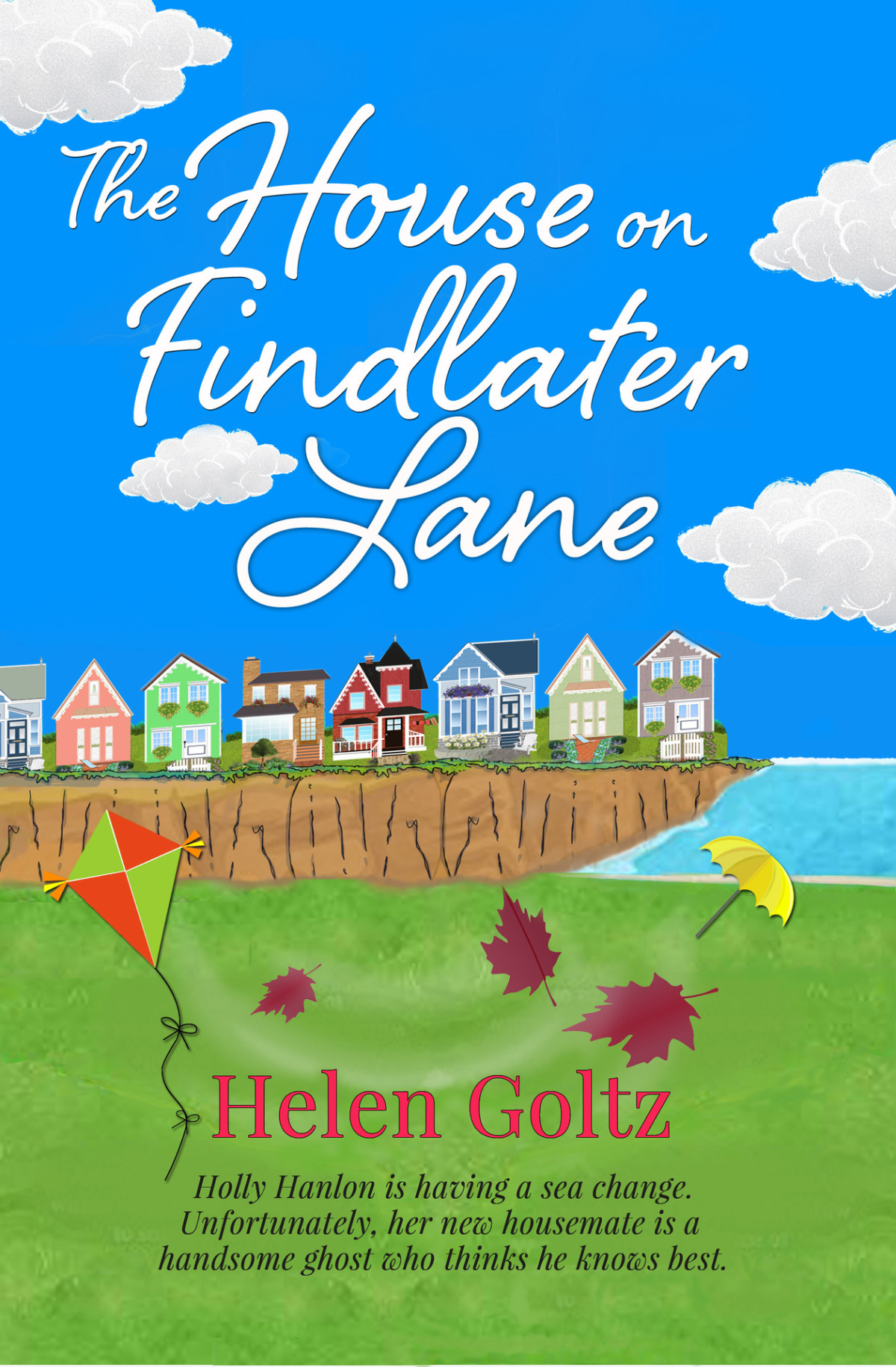 The House On Findlater Lane Goltz Helen