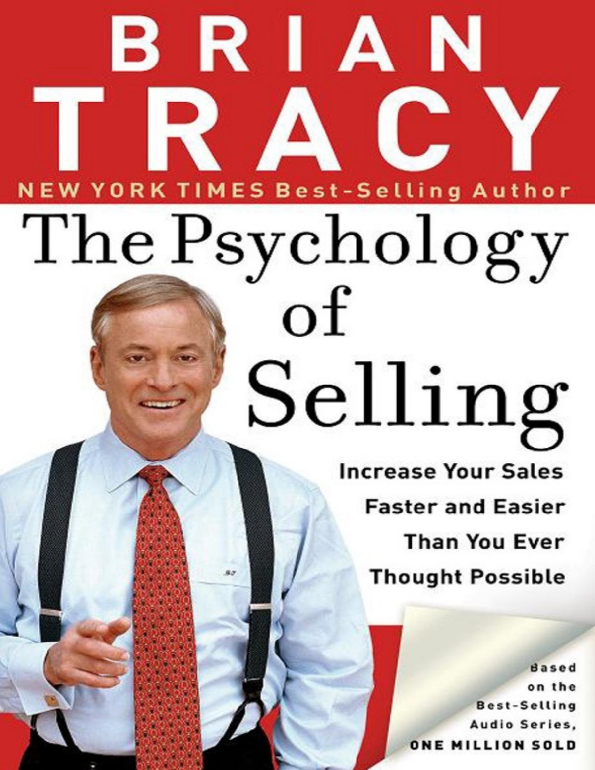 The Psychology Of Selling Increase Your Sales Faster And Easier Than You Ever Thought Possible Pdfdrivecom Brian Tracy