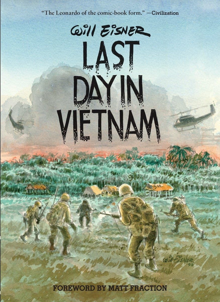 Last Day In Vietnam 2nd Edition Will Eisner