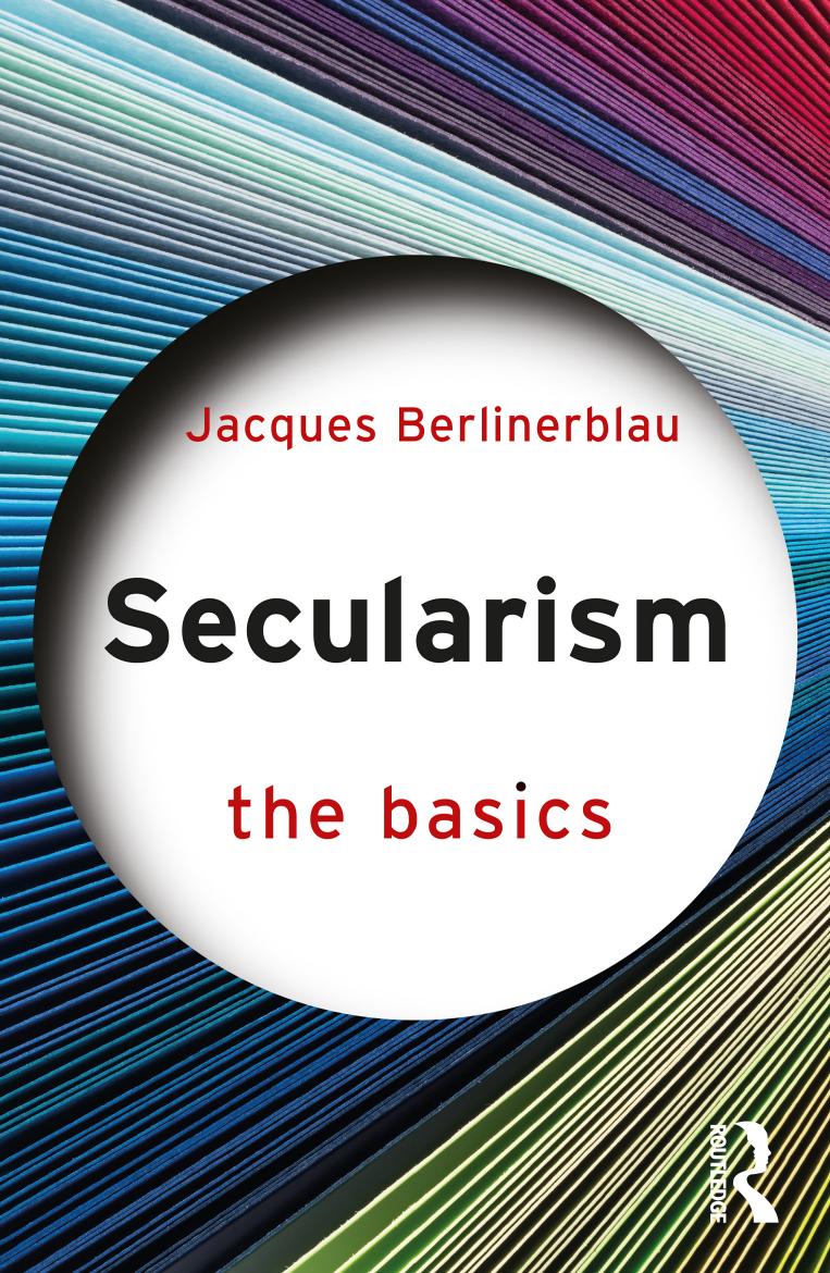 Secularism The Basics First Edition Jacques Berlinerblau