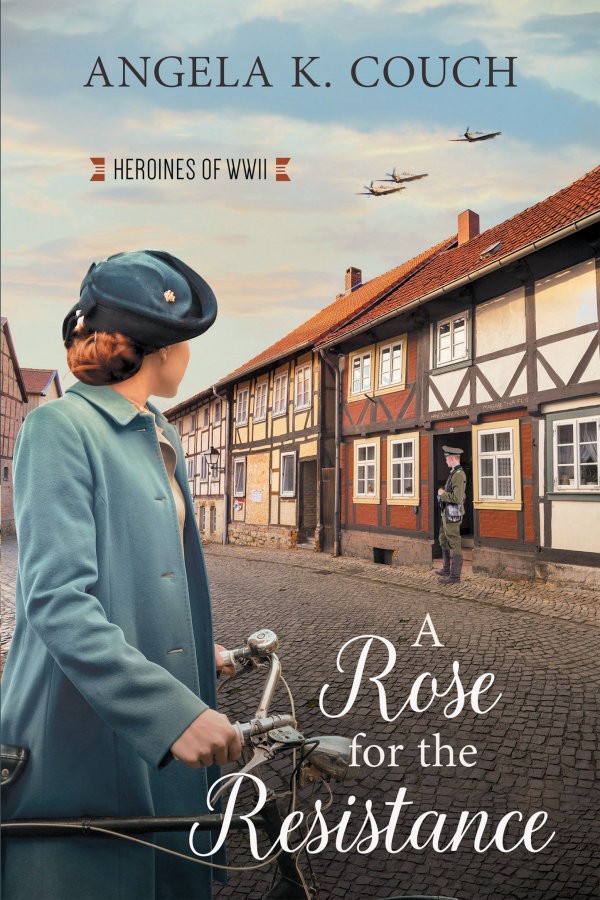 A Rose For The Resistance Angela K Couch