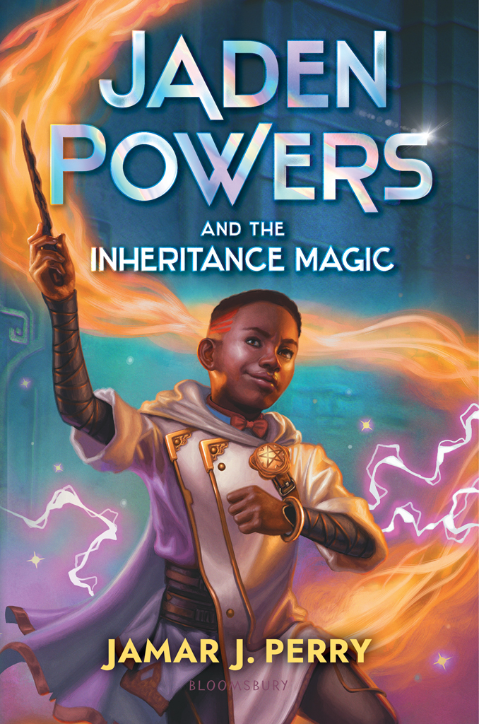 Jaden Powers And The Inheritance Magic Jamar J Perry