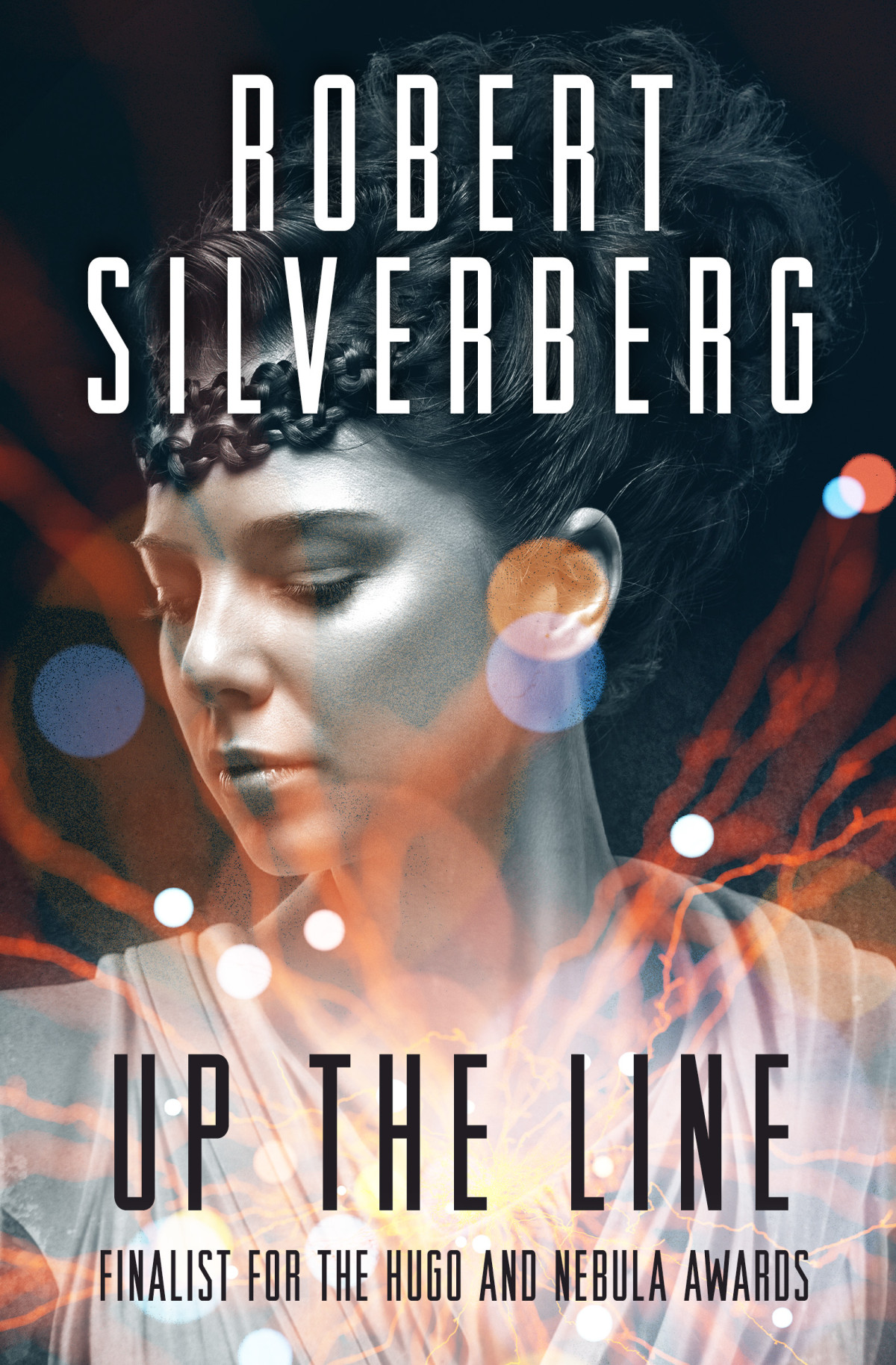 Up The Line 2nd Edition Robert Silverberg