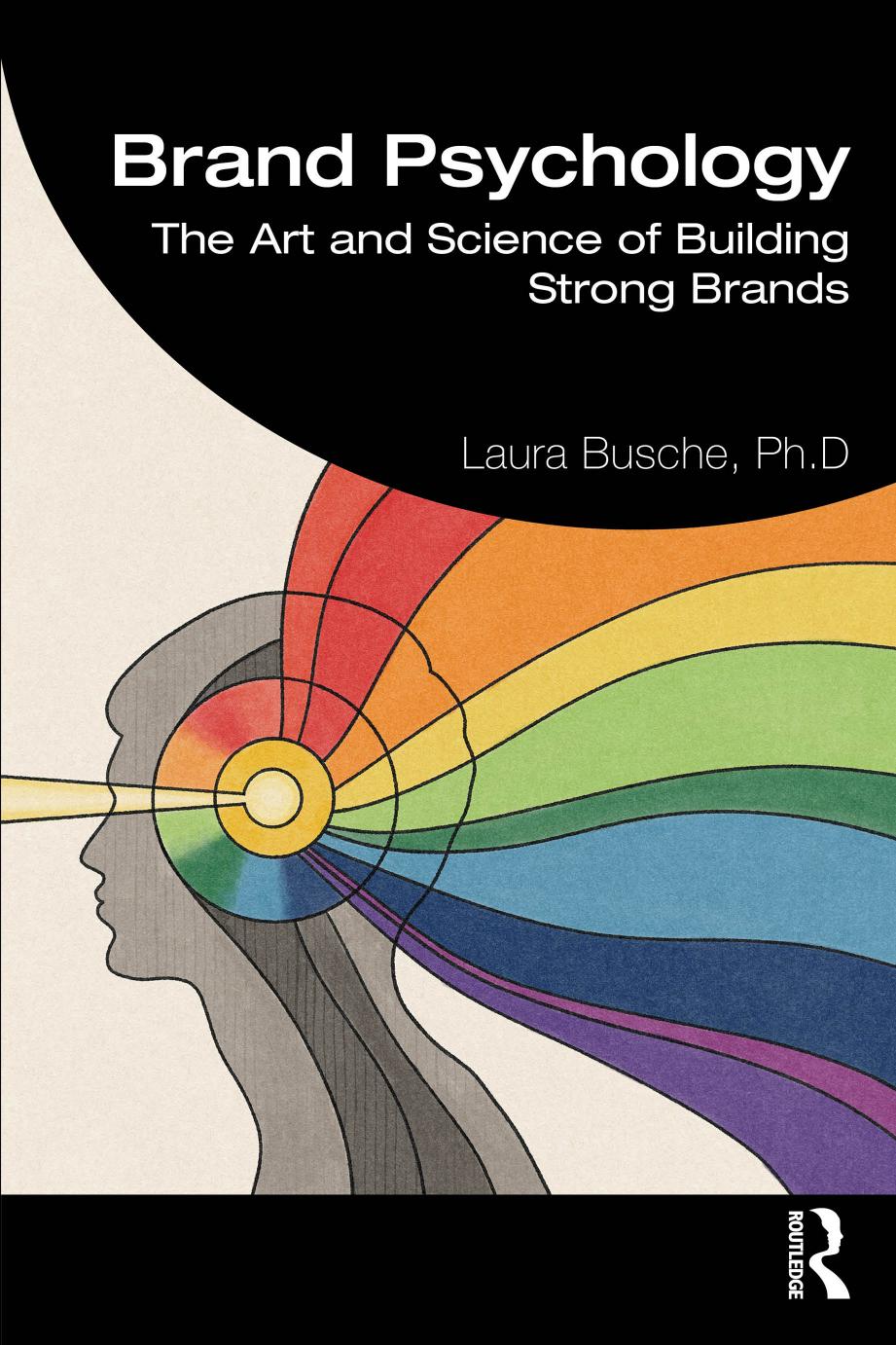 Brand Psychology 1st Edition Busche Laura